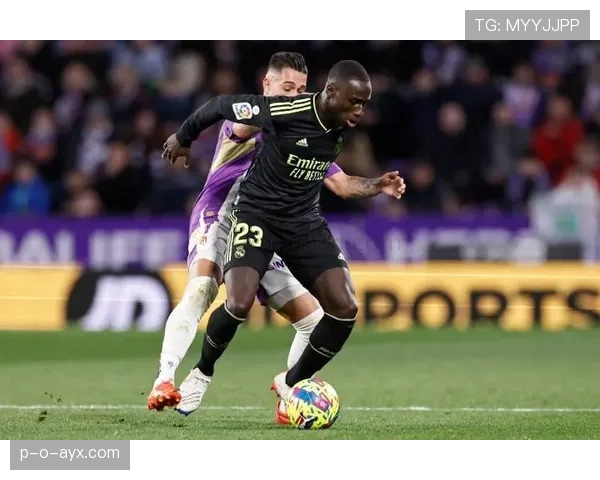 门迪与皇马续约谈判进展顺利，后防线稳定性获保障